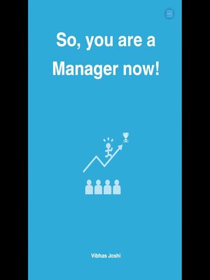 cover image of So, you are a Manager now!